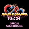 Name your own price for the Double Dragon Neon soundtrack.